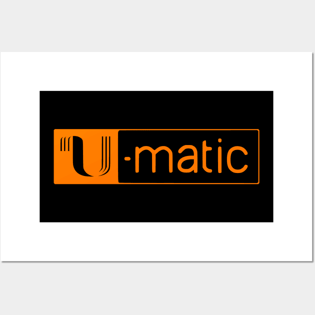 3/4" U-matic Orange logo Umatic Wall Art by PMM